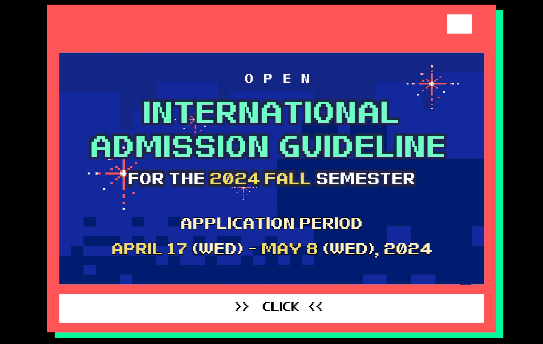 International Admission Guideline for 2024 Fall Semester